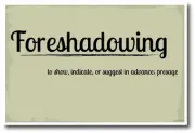 Foreshadowing - NEW Language Arts School Classroom English POSTER