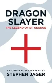 Dragon Slayer: The Legend of St. George by Stephen Jager (English) Paperback Boo