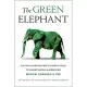 Green Elephant: The Healthcare Provider’’s Essential Guide to Understanding and Prescribing Medical Cannabis and CBD to Their Patients