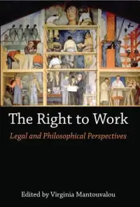 在飛比找博客來優惠-The Right to Work: Legal and P