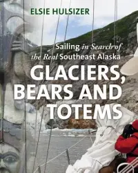 在飛比找博客來優惠-Glaciers, Bears and Totems: Sa