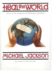 MICHAEL JACKSON "HEAL THE WORLD" SHEET MUSIC-PIANO/VOCAL/GUITAR/CHORDS-RARE-NEW!