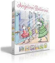 [Katharine Holabird] Angelina Ballerina On the Go! (Boxed Set): Angelina Ballerina at Ballet School; Angelina Ballerina Dresses Up; Big Dreams!; Center Stage; Family Fun Day; Meet Angelina Ballerina