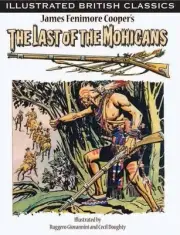 LAST OF THE MOHICANS By James Fenimore Cooper **BRAND NEW**