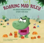 NEW Roaring Mad Riley: An Anger Man... 9781638788362 by Szczecinski MEd, Allison
