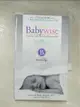 【書寶二手書T9／原文小說_HZG】On Becoming Baby Wise: Giving Your Infant the Gift of Nighttime Sleep_Ezzo, Gary/ Bucknam, Robert, M.D.