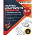 COMMON CORE ENGLISH WORKBOOK: GRADE 1