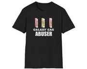 Funny Meme TShirt, GALAXY GAS ABUSER Joke Tee, Gift Shirt