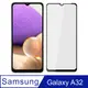 【Ayss】Samsung Galaxy A32 5G/6.5吋/2021/平面全滿版手機鋼化玻璃保護貼/全滿膠/四邊弧邊-黑