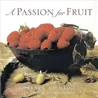 在飛比找三民網路書店優惠-A Passion for Fruit