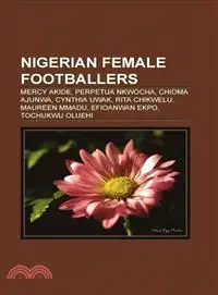 在飛比找三民網路書店優惠-Nigerian Female Footballers