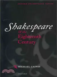 在飛比找三民網路書店優惠-Shakespeare and the Eighteenth