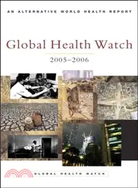 在飛比找三民網路書店優惠-Global Health Watch 2005-06: A