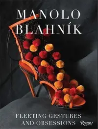 在飛比找誠品線上優惠-Manolo Blahnik: Fleeting Gestu