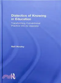 在飛比找三民網路書店優惠-Dialectics of Knowing in Educa