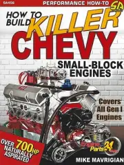 HOW TO BUILD KILLER CHEVY SB 350 383 400 422 ETC SMALL BLOCK ENGINES BOOK SA456
