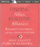 Finding Allies, Building Alliances ― 8 Elements That Bring - and Keep - People Together