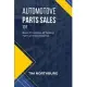 Automotive Parts Sales 101: Basic Principles of Selling Parts and Accessories