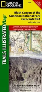Black Canyon of the Gunnison: Trails Illustrated National Parks by National Geog