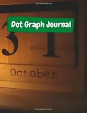 Dot Graph Journal: Best Dot Grid Journal - Dotted Notebook Paper Letter Size | Bullet Dot Grid Graphing Pad Journal With No Page Numbers For Drawing & ... 11 inches) - Premium Painting Cover (Vol.07)