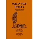 WILD YET TASTY: A GUIDE TO EDIBLE PLANTS OF EASTERN KENTUCKY