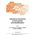 INTERACTIVE DYNAMICS OF CONVECTION AND SOLIDIFICATION