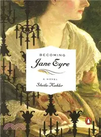 在飛比找三民網路書店優惠-Becoming Jane Eyre