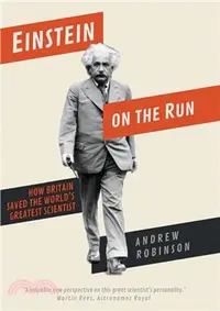 在飛比找三民網路書店優惠-Einstein on the Run ― How Brit