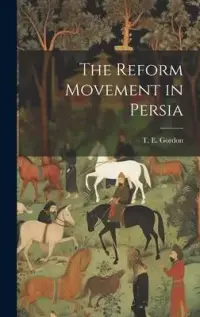 在飛比找博客來優惠-The Reform Movement in Persia