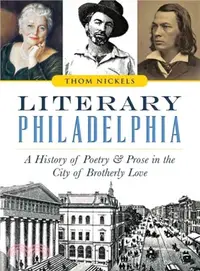 在飛比找三民網路書店優惠-Literary Philadelphia ― A Hist