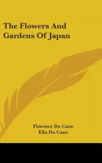 在飛比找博客來優惠-The Flowers and Gardens of Jap