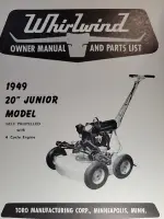 TORO 1949 Whirlwind 20 Junior Self-Powered Rotary Lawn Mower Owner &Parts Manual