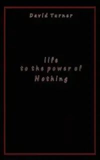 在飛比找博客來優惠-Life to the Power of Nothing