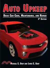 在飛比找三民網路書店優惠-Auto Upkeep ― Basic Car Care, 