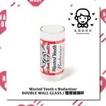 [ 完售 ] WATED YOUTH X BUDWEISER DOUBLE WALL GLASS 雙層玻璃杯