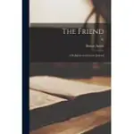 THE FRIEND: A RELIGIOUS AND LITERARY JOURNAL; 92