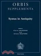 在飛比找三民網路書店優惠-Syntax in Antiquity ― Orbis/Su