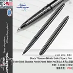 【A8捷運】美國FISHER BLACK TITANIUM NITRIDE PLATED BULLET PEN 太空筆