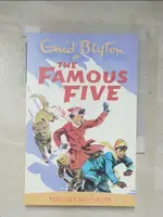 THE FAMOUS FIVE-FIVE GET INTO A FIX_ENID B【T9／原文小說_GWJ】書寶二手書