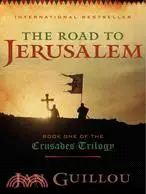 在飛比找三民網路書店優惠-The Road to Jerusalem