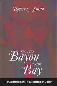 在飛比找誠品線上優惠-From the Bayou to the Bay: The