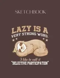 在飛比找博客來優惠-SketchBook: Lazy Is A Very Str