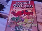 Investi Gators Ants in Our P.A.N.T.S. By John Patrick Green, 2021, Hardcover