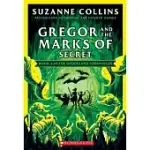 GREGOR AND THE MARKS OF SECRET (THE UNDERLAND CHRONICLES #4: NEW EDITION), VOLUME 4