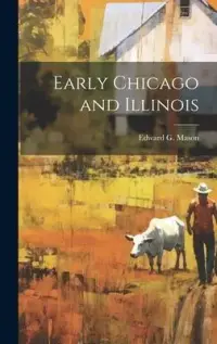 在飛比找博客來優惠-Early Chicago and Illinois