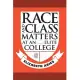 Race and Class Matters at an Elite College