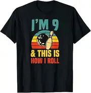 [VidiAmazing] I'm 9 and This is How I Roll Bowling Birthday Party Supply ds426 T-Shirt