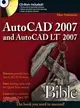 AUTOCAD 2007 AND AUTOCAD LT 2007 BIBLE