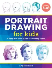 在飛比找博客來優惠-Portrait Drawing for Kids: A S