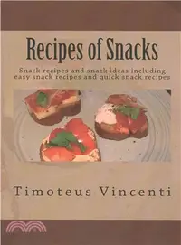 在飛比找三民網路書店優惠-Recipes of Snacks ― Snack Reci